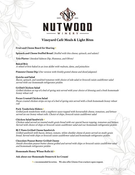 Plus, our <b>Winery</b> Retail Market offers a top-end collection of barware, logo keepsakes, distinctive kitchen and home decor accessories, and artisanal foods and snacks. . Nutwood winery menu